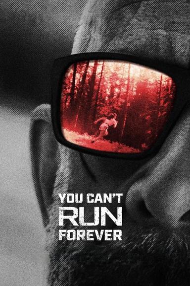 Free subtitles for You Can't Run Forever 2024