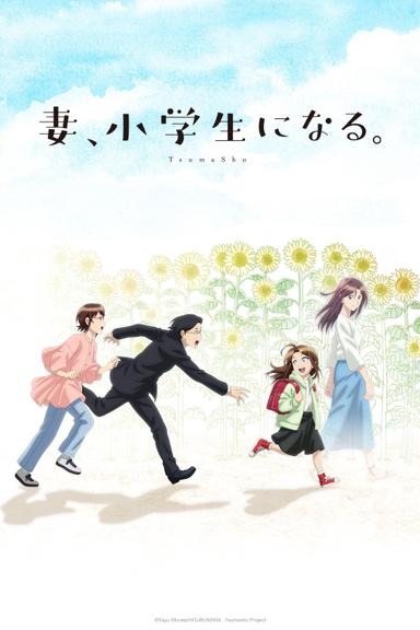 Download TsumaSho: If My Wife Becomes an Elementary School Student. Subtitles Free