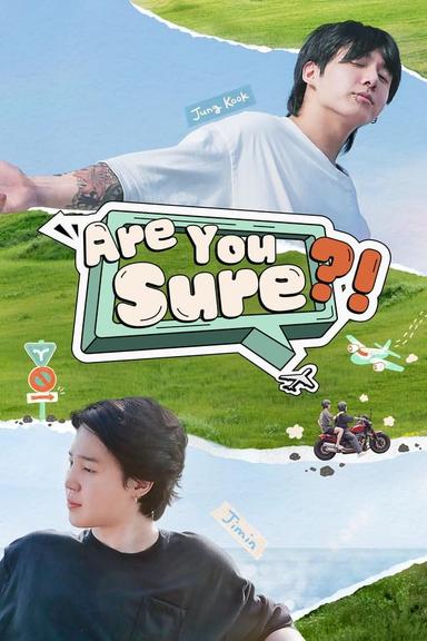 Download Are You Sure?! Subtitles Free