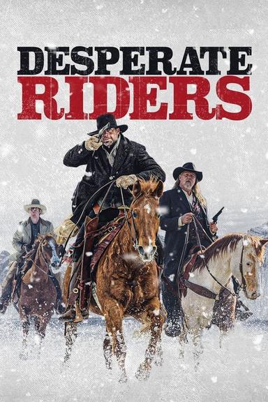 Free subtitles for The Desperate Riders 2022