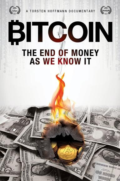 Free subtitles for Bitcoin: The End of Money as We Know It 2015