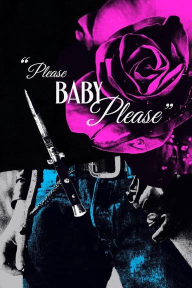 Free subtitles for Please Baby Please 2022