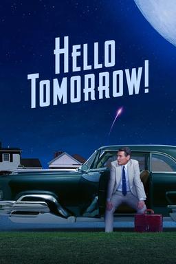 Free subtitles for Hello Tomorrow!