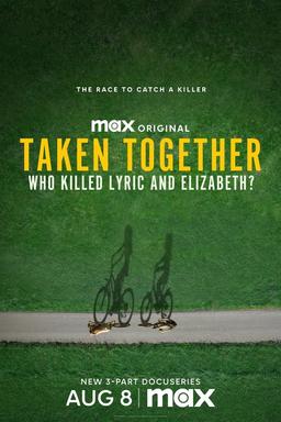 Free subtitles for Taken Together: Who Killed Lyric and Elizabeth?