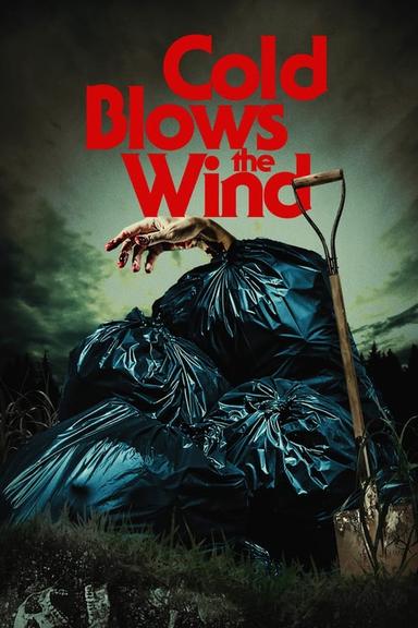 Free subtitles for Cold Blows the Wind 2024