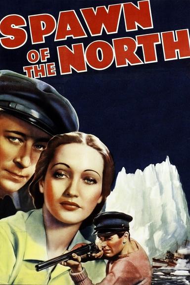 Free subtitles for Spawn of the North 1938