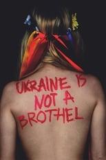 Subtitles for Ukraine Is Not a Brothel