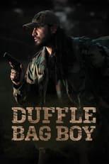 Subtitles for Duffle Bag Boy