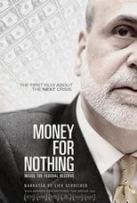 Subtitles for Money for Nothing: Inside the Federal Reserve