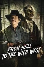 Subtitles for From Hell to the Wild West