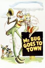 Subtitles for Mr. Bug Goes to Town