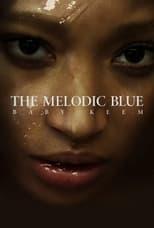 Subtitles for The Melodic Blue: Baby Keem