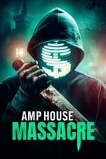 Subtitles for Amp House Massacre