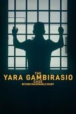 Subtitles for The Yara Gambirasio Case: Beyond Reasonable Doubt