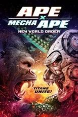 Subtitles for Ape X Mecha Ape: New World Order