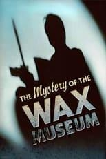 Subtitles for Mystery of the Wax Museum