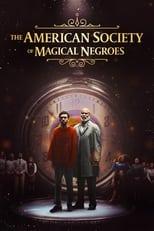 Subtitles for The American Society of Magical Negroes