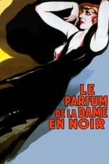 Subtitles for Le parfum de la dame en noir